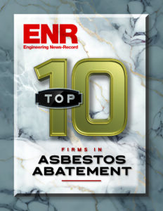 ENR Engineering News-Record Top 10 Firms in Asbestos Abatement