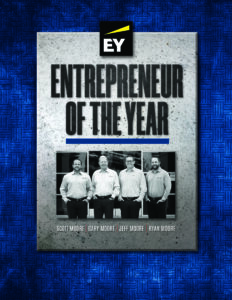 EY Entrepreneur Of The Year Award winners: Scott, Gary, Jeff, and Ryan Moore.