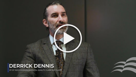 Derrick Dennis VP of Indoor Environmental Quality